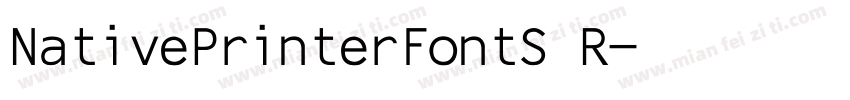 NativePrinterFontS R字体转换